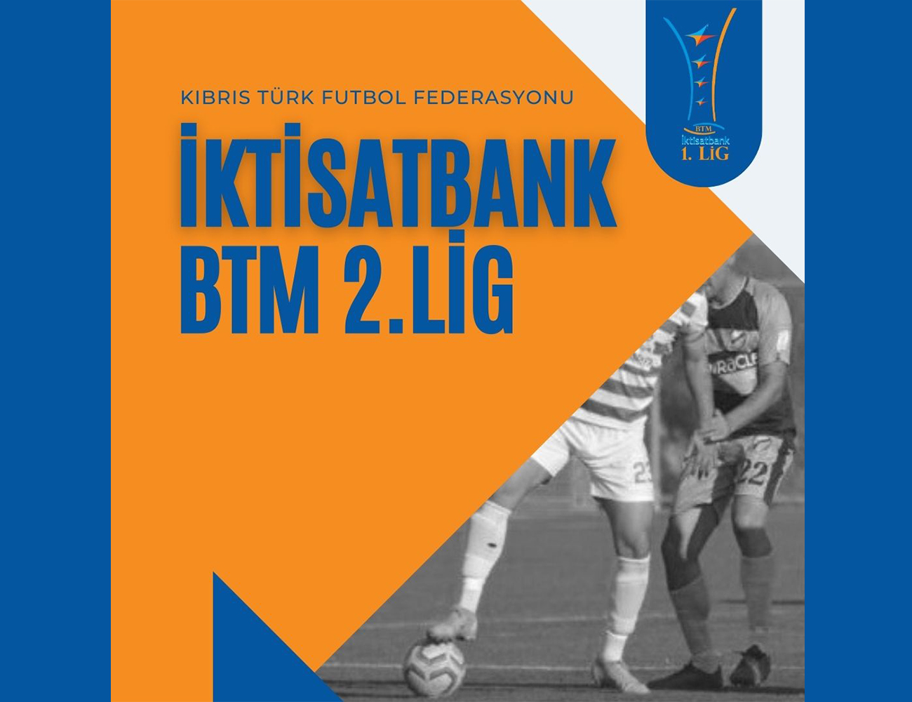 İktisatbank BTM 2.Lig 1.hafta programı